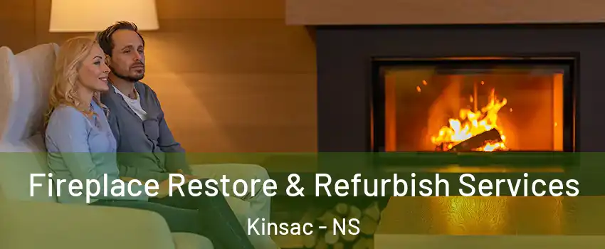  Fireplace Restore & Refurbish Services Kinsac - NS