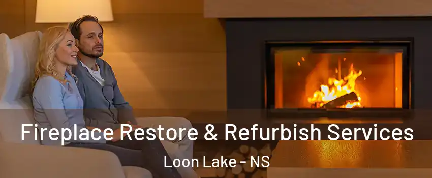  Fireplace Restore & Refurbish Services Loon Lake - NS