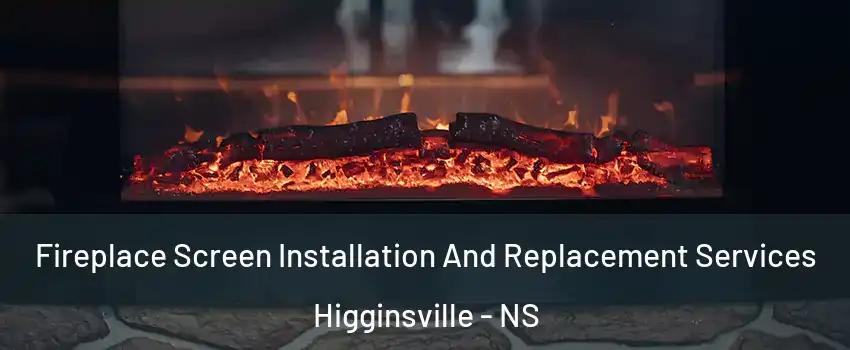  Fireplace Screen Installation And Replacement Services Higginsville - NS