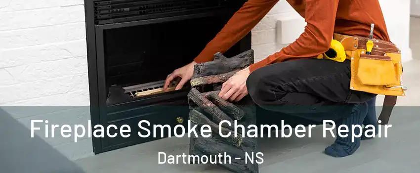  Fireplace Smoke Chamber Repair Dartmouth - NS