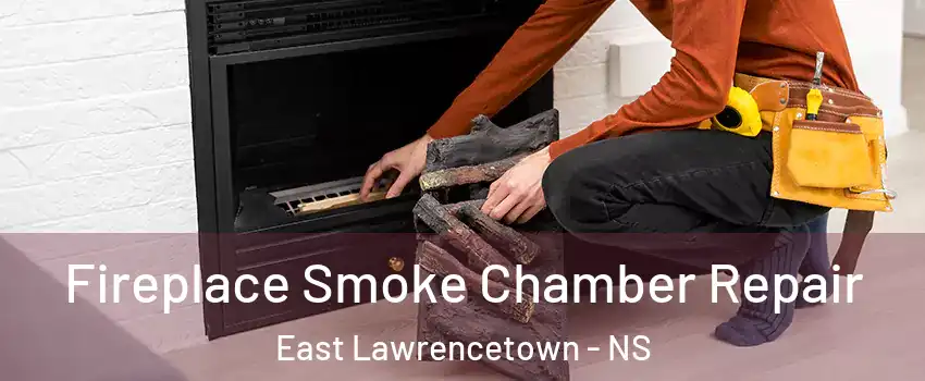  Fireplace Smoke Chamber Repair East Lawrencetown - NS