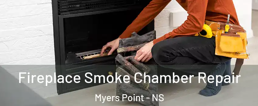  Fireplace Smoke Chamber Repair Myers Point - NS