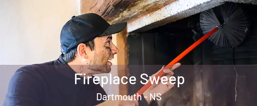  Fireplace Sweep Dartmouth - NS