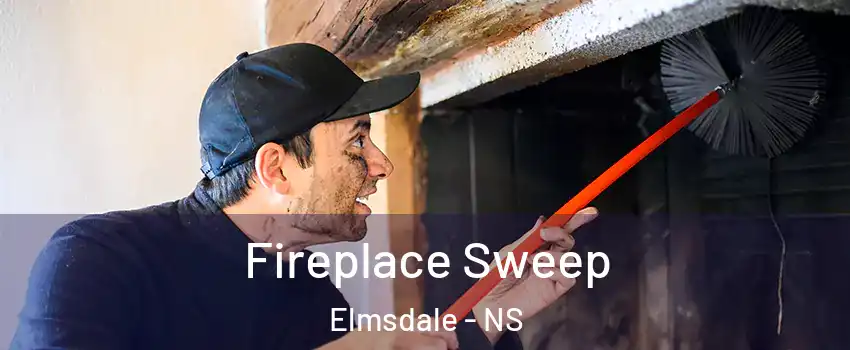  Fireplace Sweep Elmsdale - NS