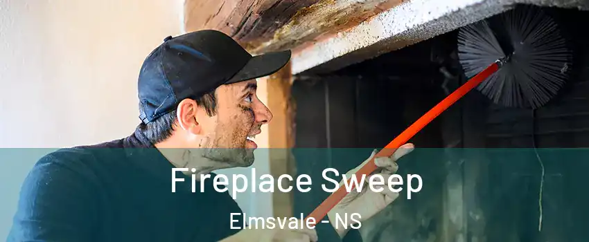  Fireplace Sweep Elmsvale - NS