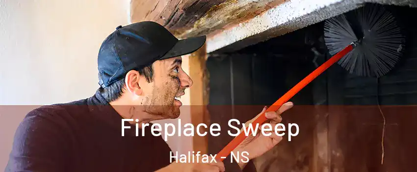  Fireplace Sweep Halifax - NS