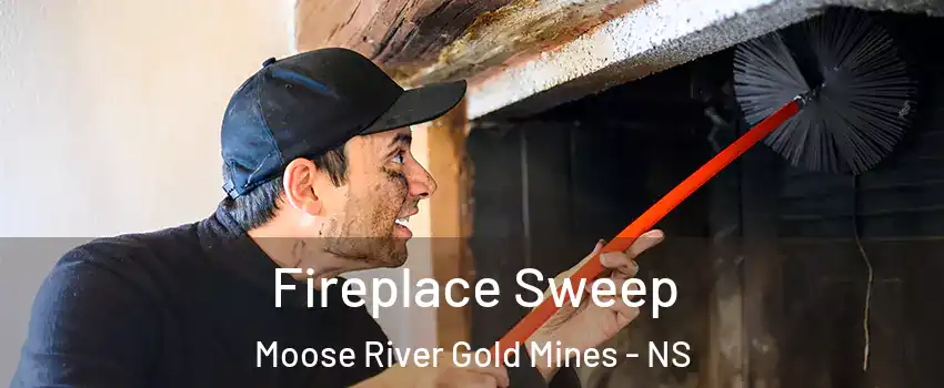  Fireplace Sweep Moose River Gold Mines - NS
