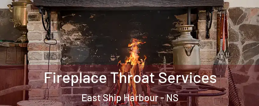  Fireplace Throat Services East Ship Harbour - NS