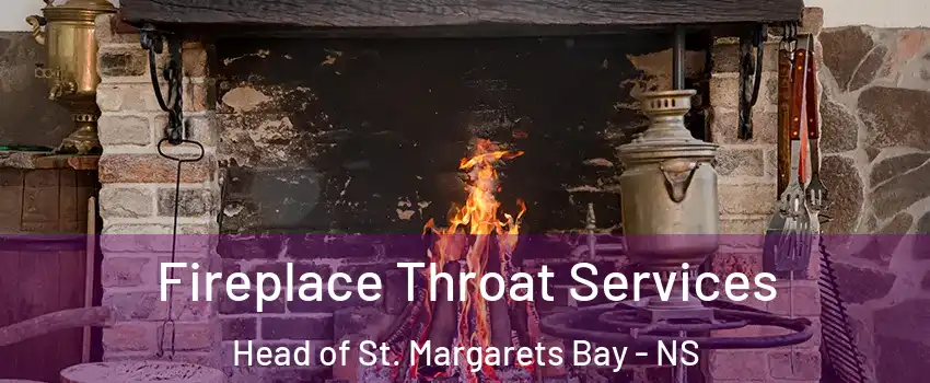  Fireplace Throat Services Head of St. Margarets Bay - NS