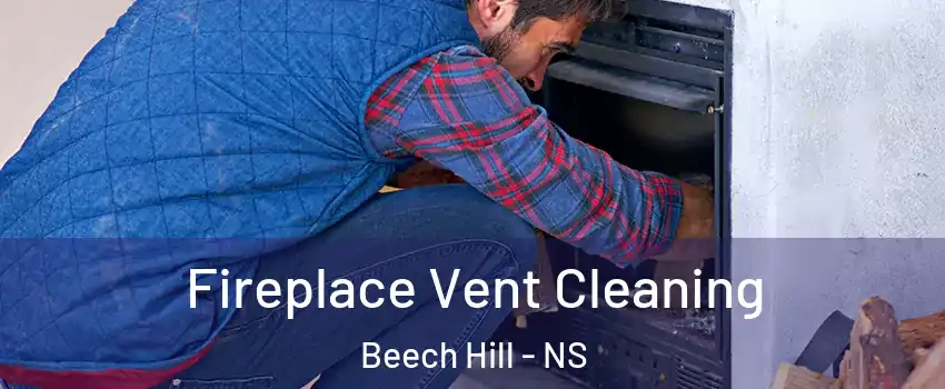  Fireplace Vent Cleaning Beech Hill - NS