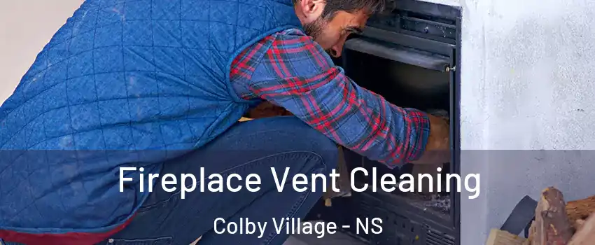  Fireplace Vent Cleaning Colby Village - NS