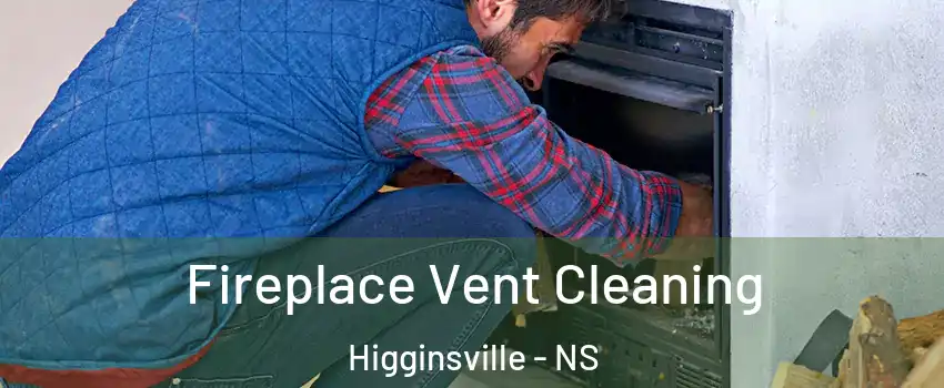  Fireplace Vent Cleaning Higginsville - NS