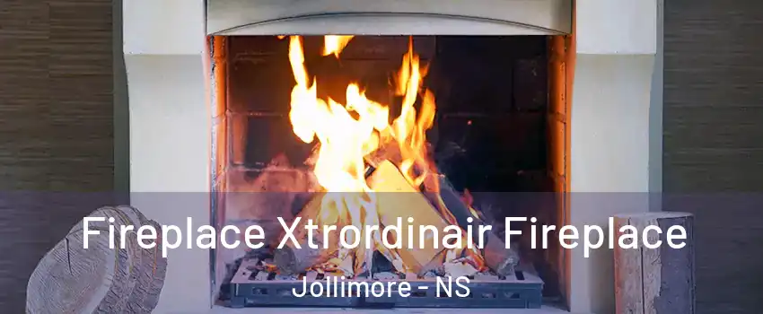  Fireplace Xtrordinair Fireplace Jollimore - NS