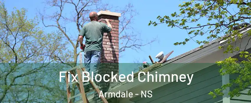  Fix Blocked Chimney Armdale - NS