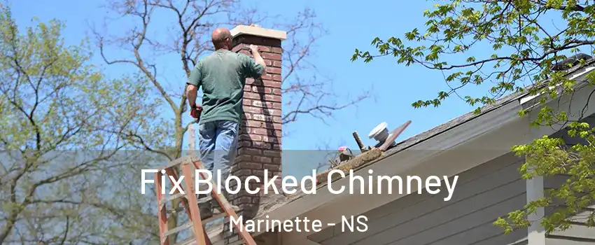  Fix Blocked Chimney Marinette - NS
