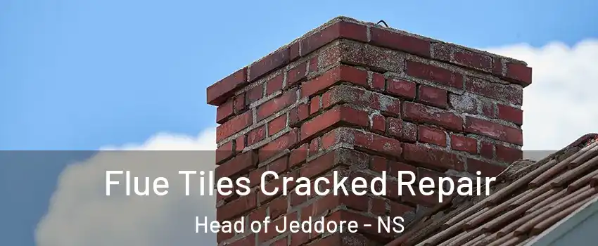 Flue Tiles Cracked Repair Head of Jeddore - NS