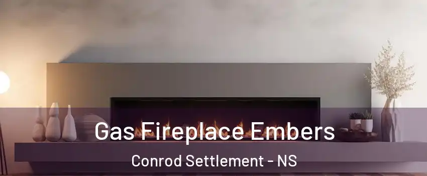  Gas Fireplace Embers Conrod Settlement - NS