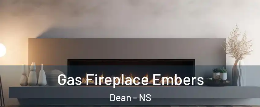  Gas Fireplace Embers Dean - NS