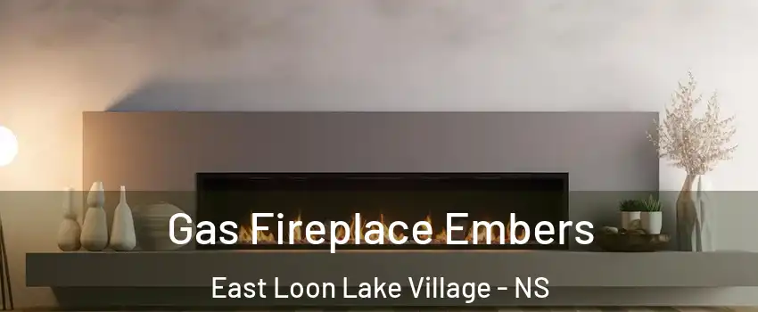  Gas Fireplace Embers East Loon Lake Village - NS