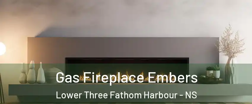  Gas Fireplace Embers Lower Three Fathom Harbour - NS
