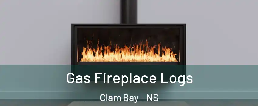  Gas Fireplace Logs Clam Bay - NS