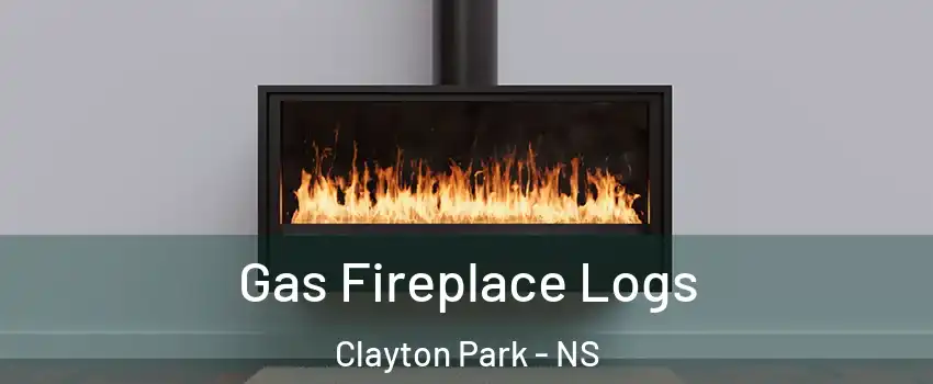  Gas Fireplace Logs Clayton Park - NS