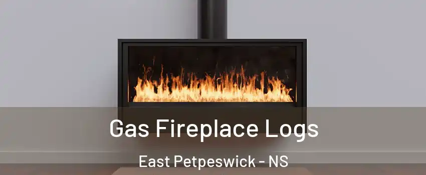  Gas Fireplace Logs East Petpeswick - NS