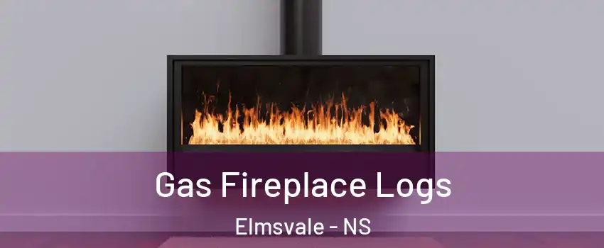  Gas Fireplace Logs Elmsvale - NS