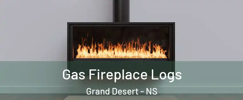  Gas Fireplace Logs Grand Desert - NS