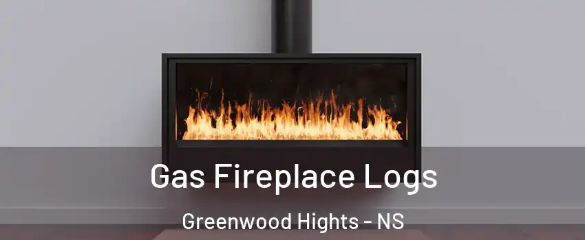  Gas Fireplace Logs Greenwood Hights - NS