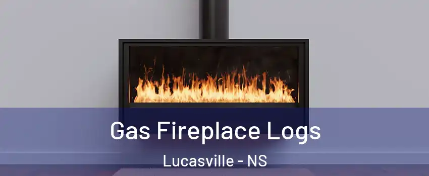  Gas Fireplace Logs Lucasville - NS