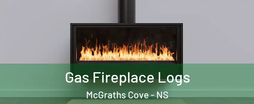  Gas Fireplace Logs McGraths Cove - NS