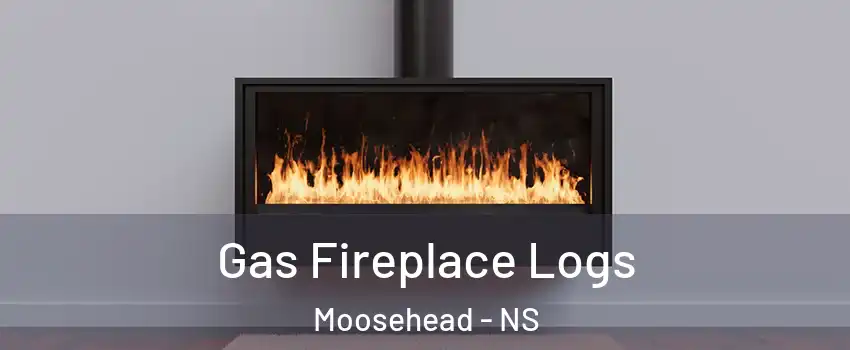  Gas Fireplace Logs Moosehead - NS