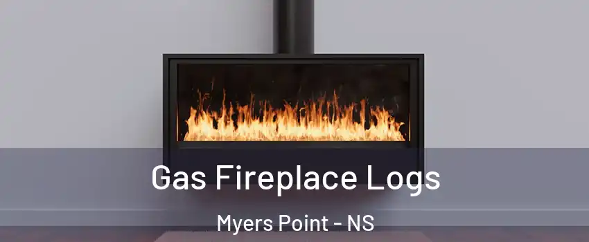  Gas Fireplace Logs Myers Point - NS