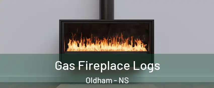  Gas Fireplace Logs Oldham - NS