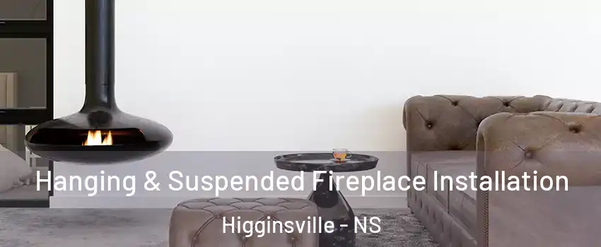  Hanging & Suspended Fireplace Installation Higginsville - NS