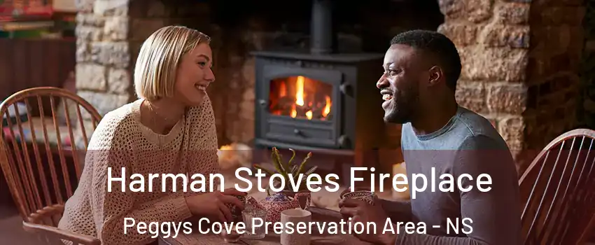  Harman Stoves Fireplace Peggys Cove Preservation Area - NS
