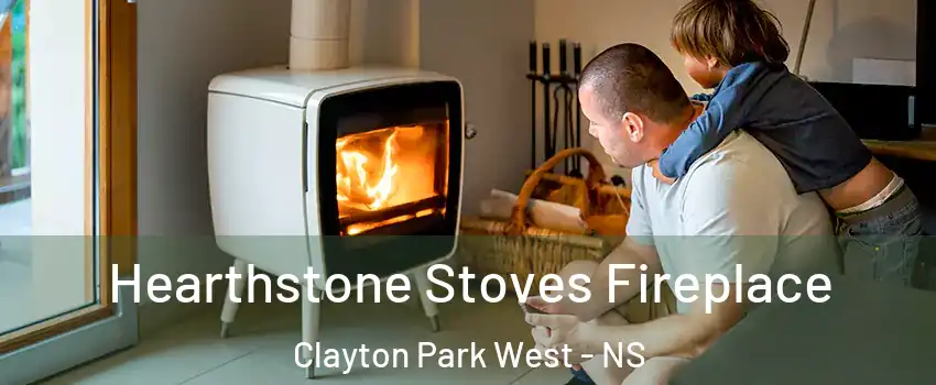  Hearthstone Stoves Fireplace Clayton Park West - NS