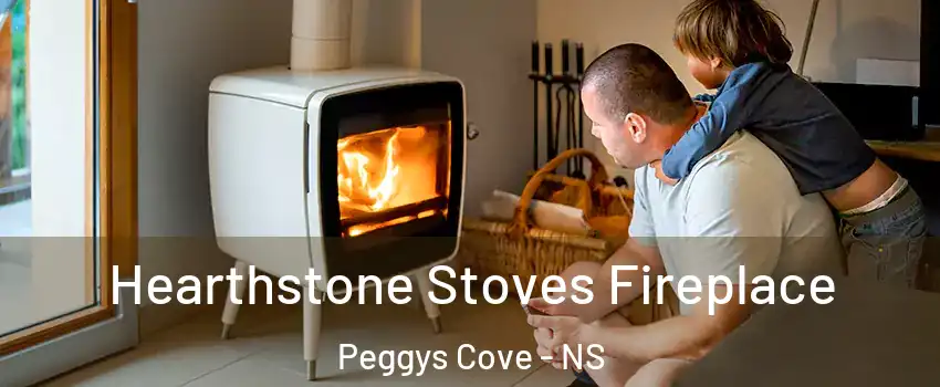  Hearthstone Stoves Fireplace Peggys Cove - NS