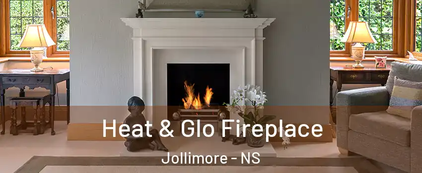  Heat & Glo Fireplace Jollimore - NS