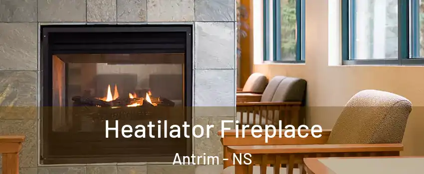  Heatilator Fireplace Antrim - NS