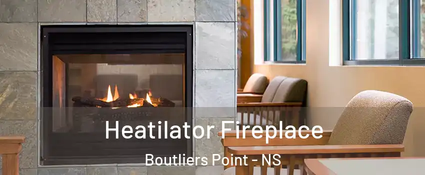  Heatilator Fireplace Boutliers Point - NS