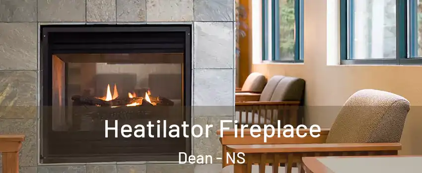  Heatilator Fireplace Dean - NS