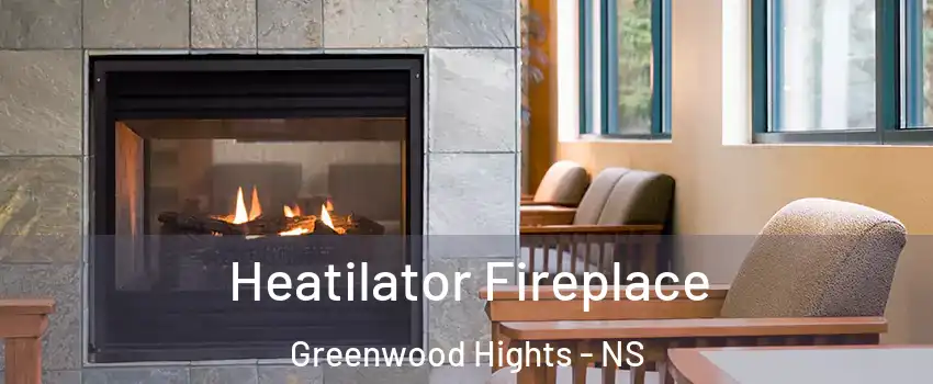  Heatilator Fireplace Greenwood Hights - NS