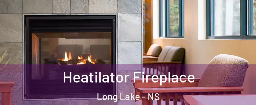  Heatilator Fireplace Long Lake - NS