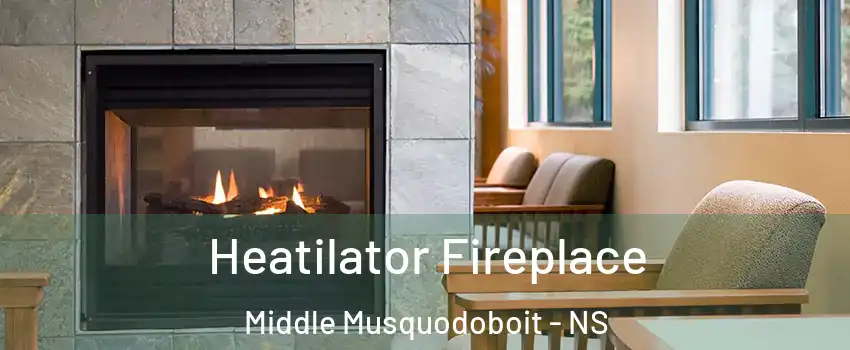  Heatilator Fireplace Middle Musquodoboit - NS