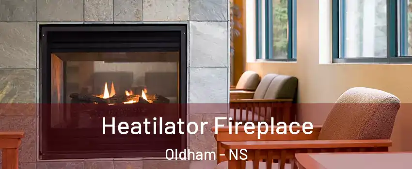  Heatilator Fireplace Oldham - NS