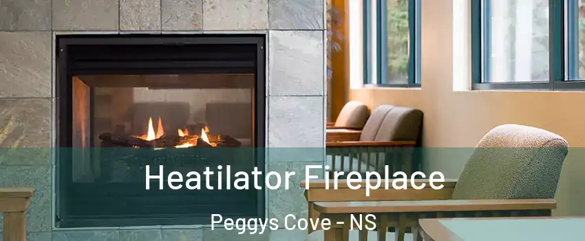  Heatilator Fireplace Peggys Cove - NS