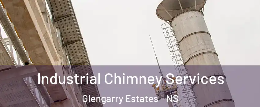  Industrial Chimney Services Glengarry Estates - NS