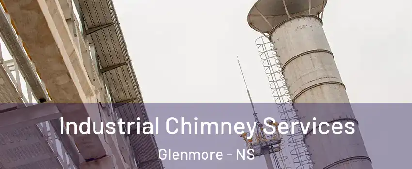  Industrial Chimney Services Glenmore - NS